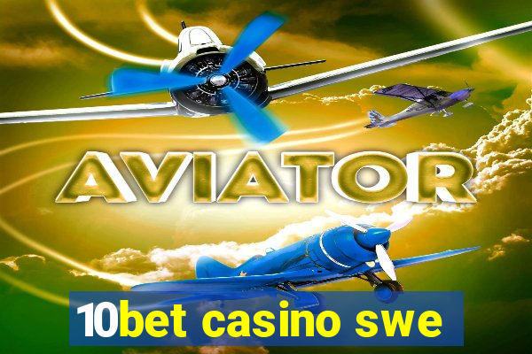 10bet casino swe